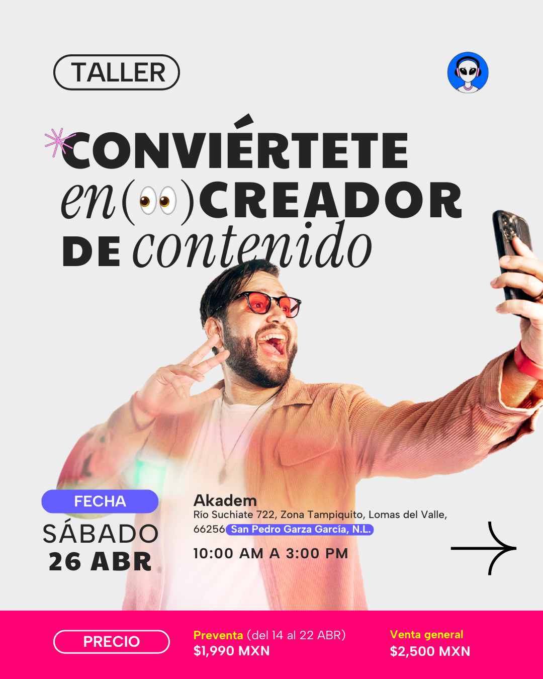 Conviértete en Creador de Contenido | MONTERREY 2025